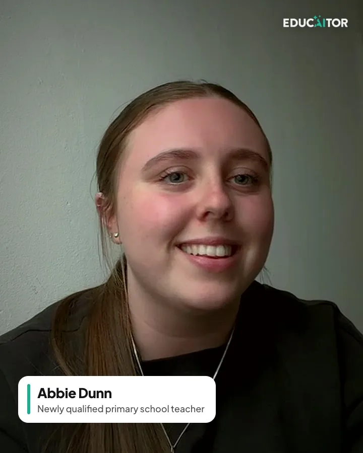 Abbie Dunn, newly qualified primary school teacher speaking about EducAitor